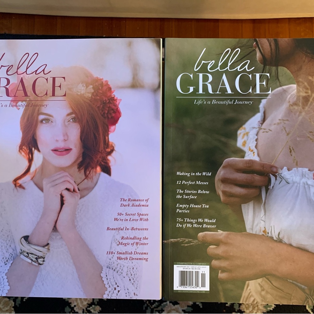 Bella Grace issue 26 and 27